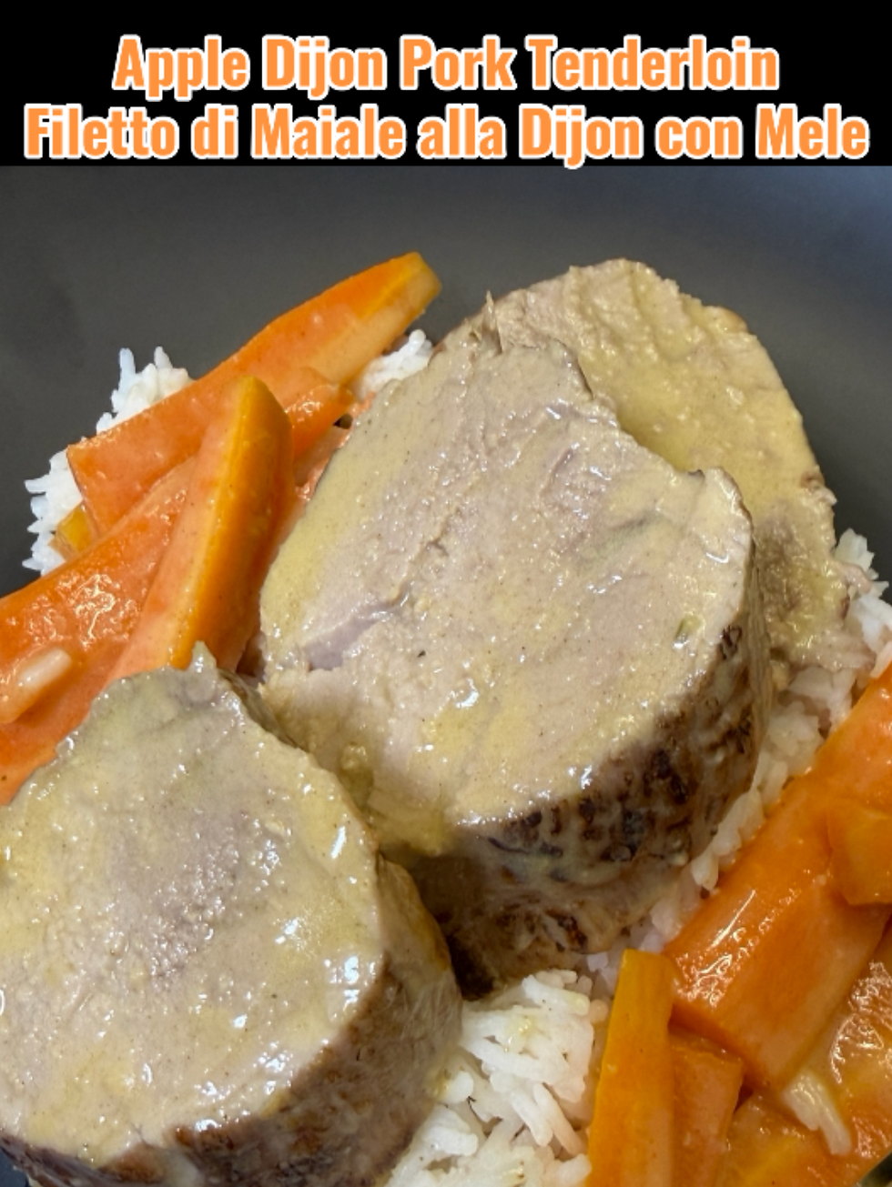 Apple Dijon Pork Tenderloin - Filetto di Maiale alla Dijon con Mele