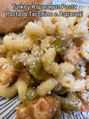 Turkey Asparagus Pasta – Pasta di Tacchino e Asparagi