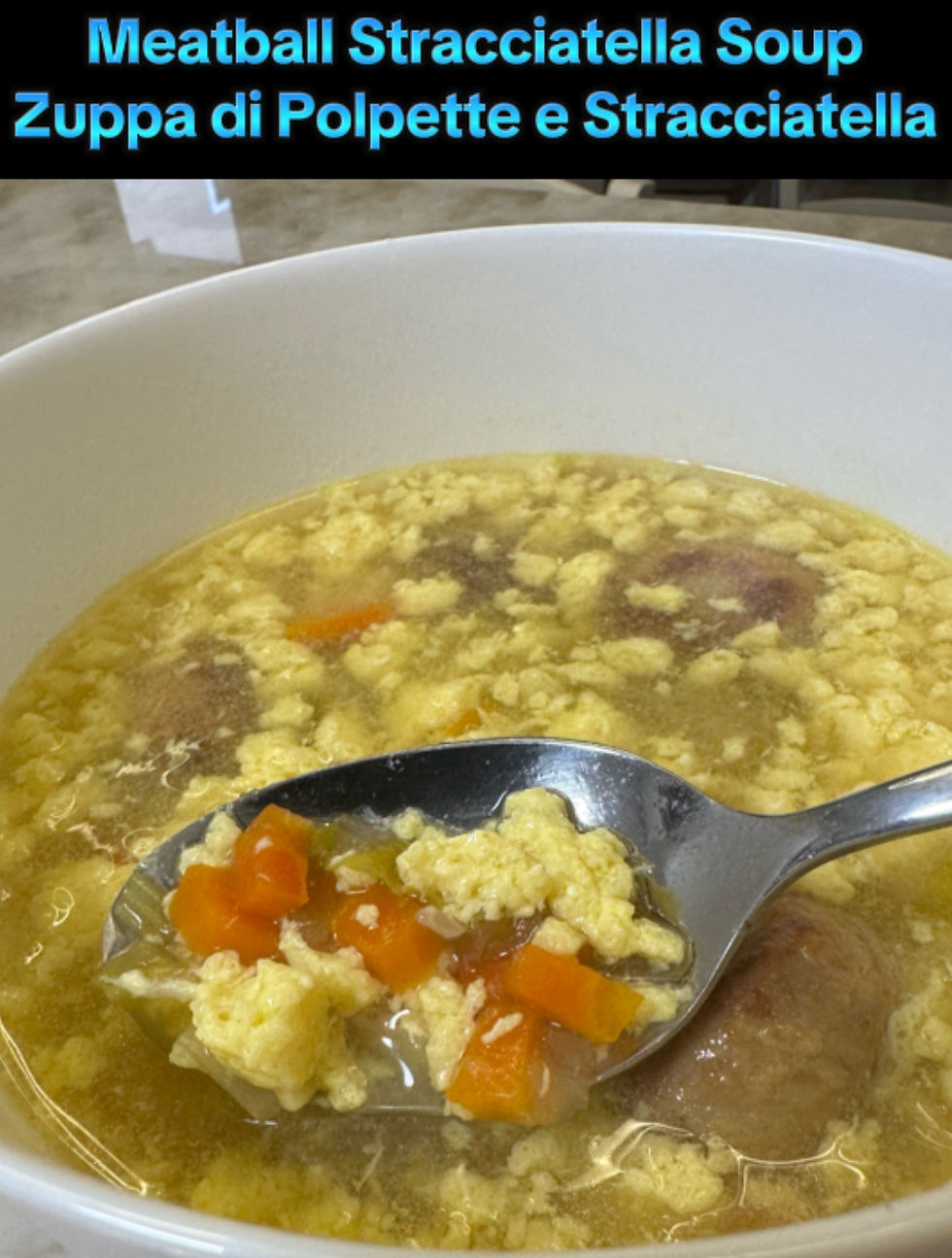 Meatball Stracciatella Soup - Zuppa di Polpette e Stracciatella 