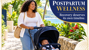 POSTPARTUM WELLNESS: Recovery deserves its own timeline. Island Pharmacy TCI.