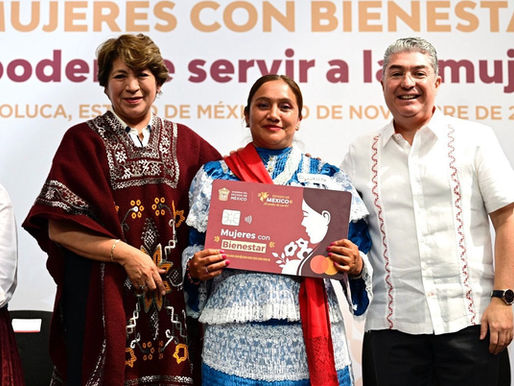 Más de 500 mil nuevas beneficiarias se suman a Mujeres con Bienestar; Gobierno de Delfina Gómez inicia dispersión del apoyo