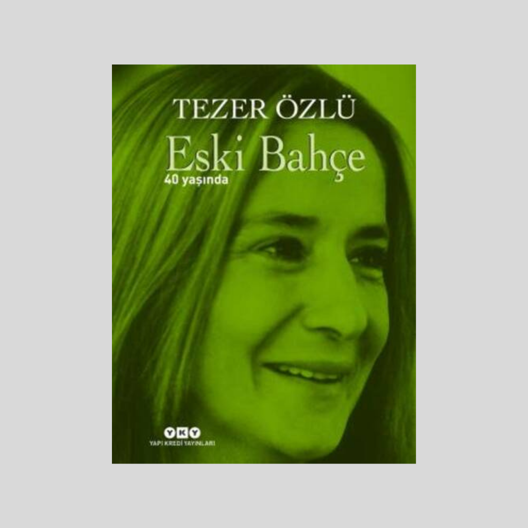 Eski Bahçe – 40 Yaşında (Numaralı Özel Baskı)