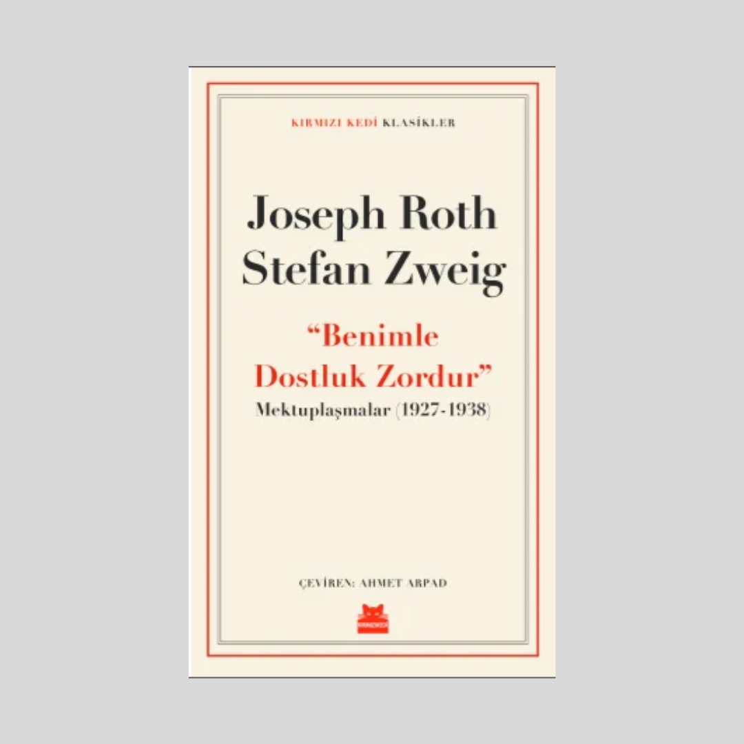 Benimle Dostluk Zordur - Mektuplaşmalar