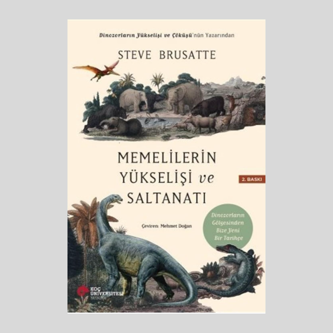 Memelilerin Yükselişi ve Saltanatı