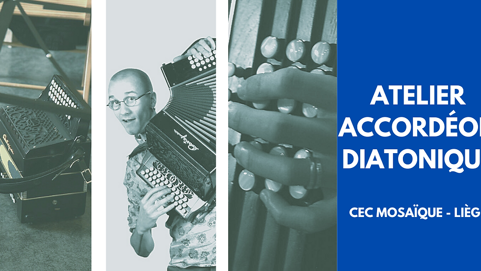 Atelier accordéon diatonique - Séance d'informations 2020-2021