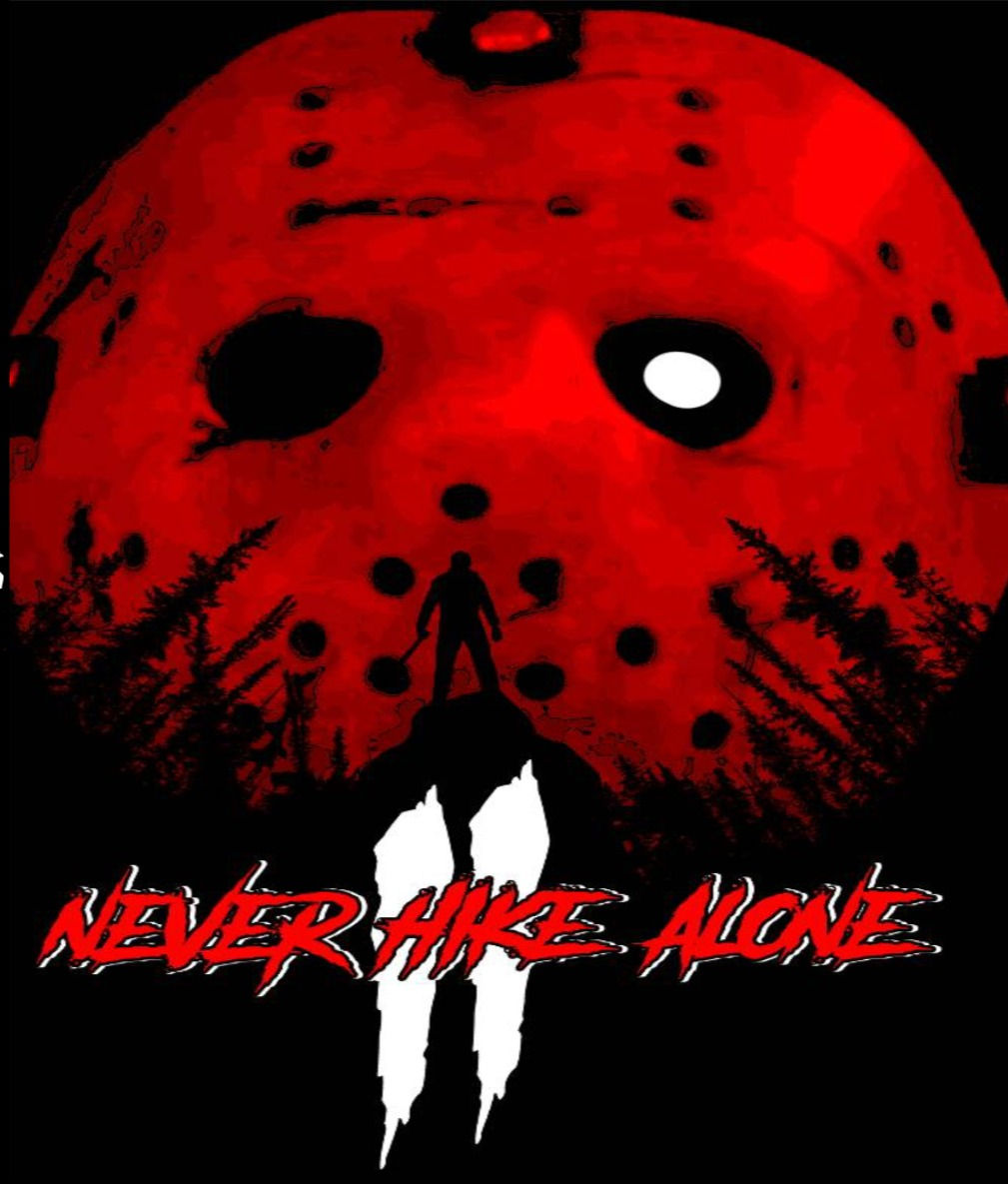 Never Hike Alone 2 Blu Ray