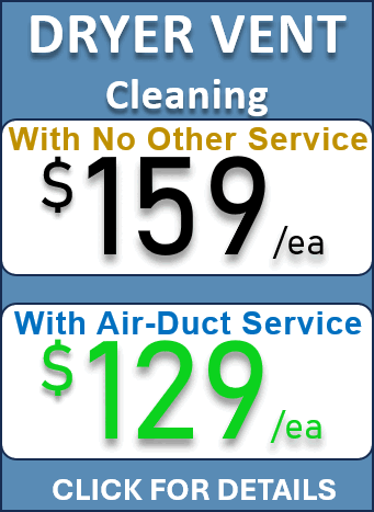 Dryer Vent Cleaning As Low As $129/ea