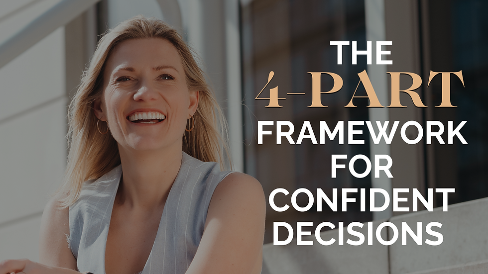 The Framework I teach Expats to Make Confident Decisions