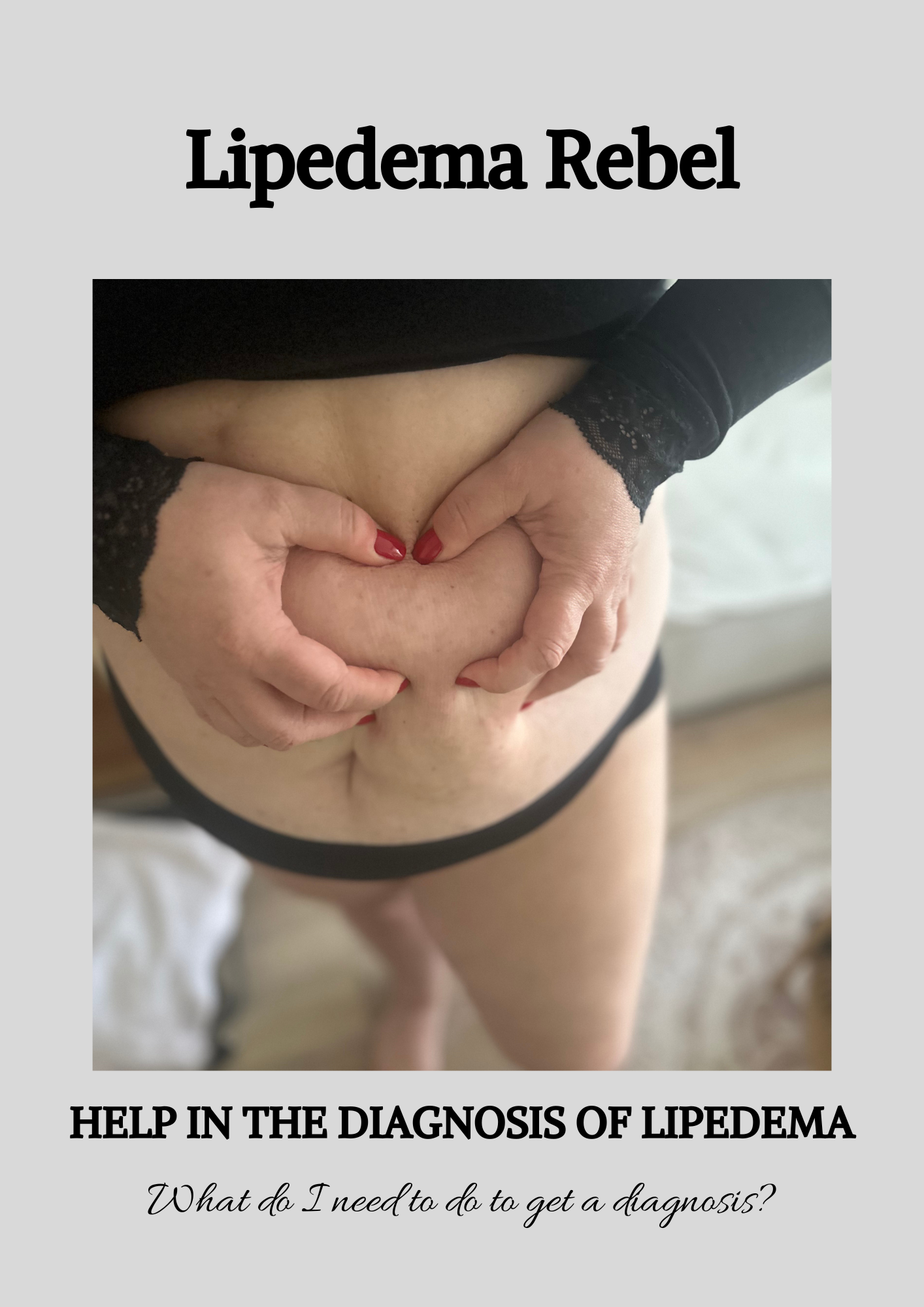 How to get diagnosed with Lipedema (English version)