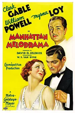 Manhattan Melodrama 1934 movie