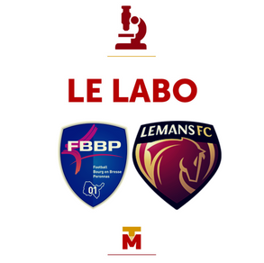 FBBP01 vs Le Mans FC : Le Labo