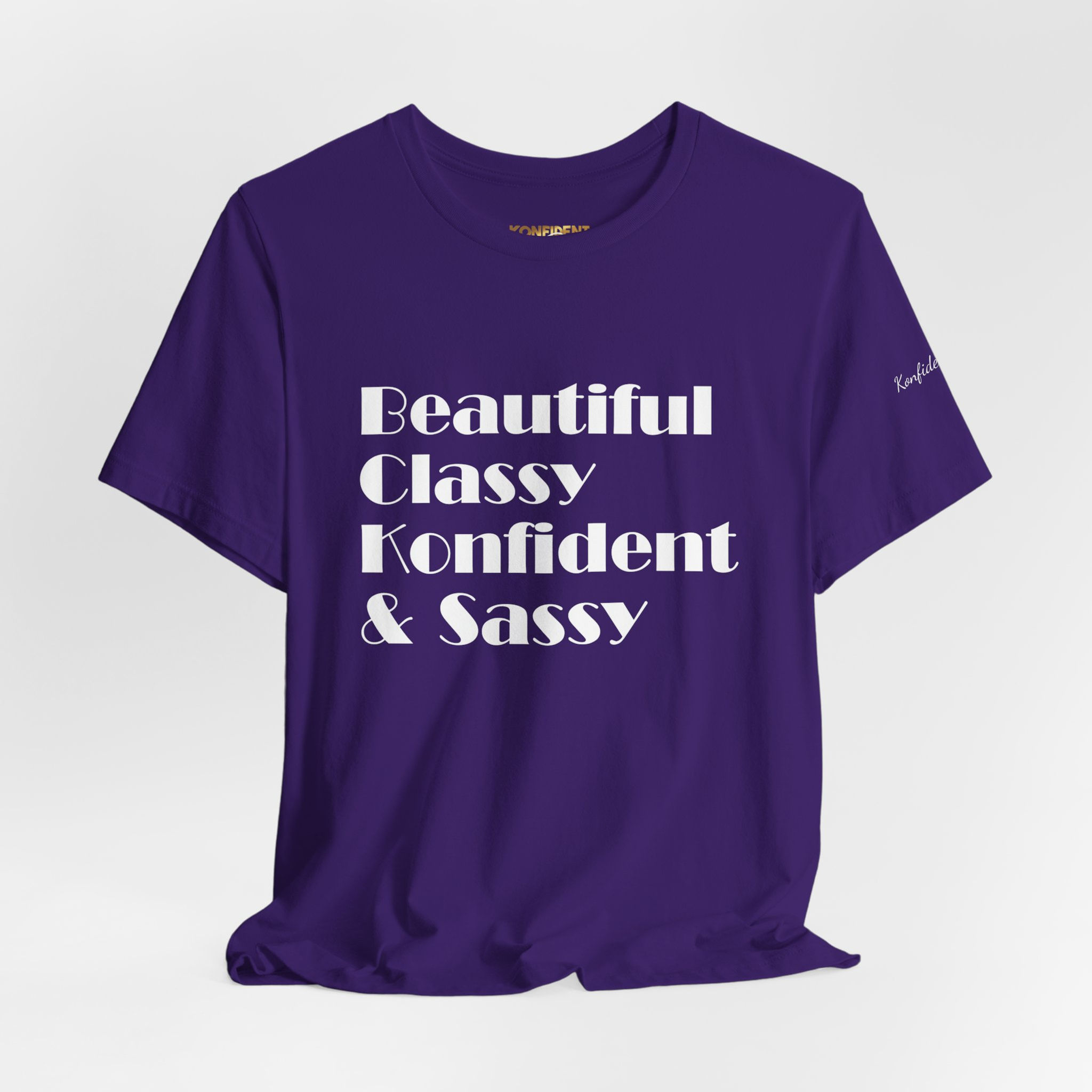 Konfident & Sassy T-Shirt