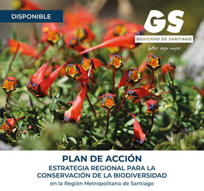 Plan de Acción para la Estrategia Regional para la Conservación de la Biodiversidad en la Región Metropolitana de Santiago