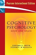 Cognitive Psychology Mind and Brain book by Smith and Kosslyn