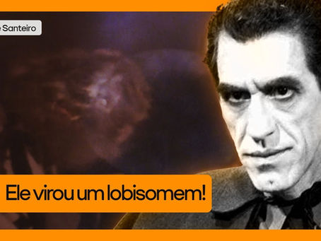 Professor Astromar, personagem de “Roque Santeiro”, ao lado de uma cena em que aparece transformado em lobisomem, com a frase “Ele virou um lobisomem!”.