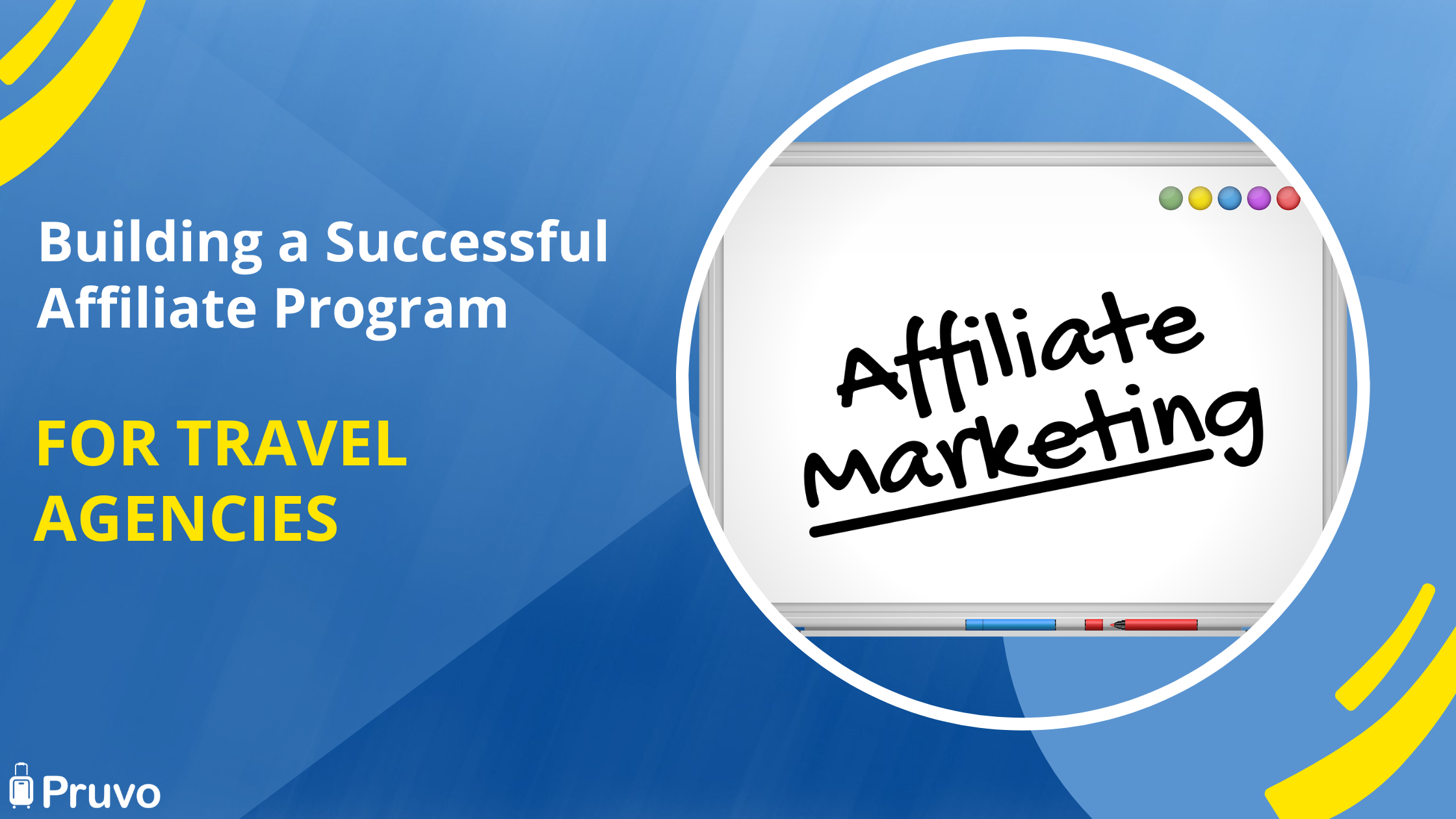 Building a Successful Affiliate Program for Travel Agencies