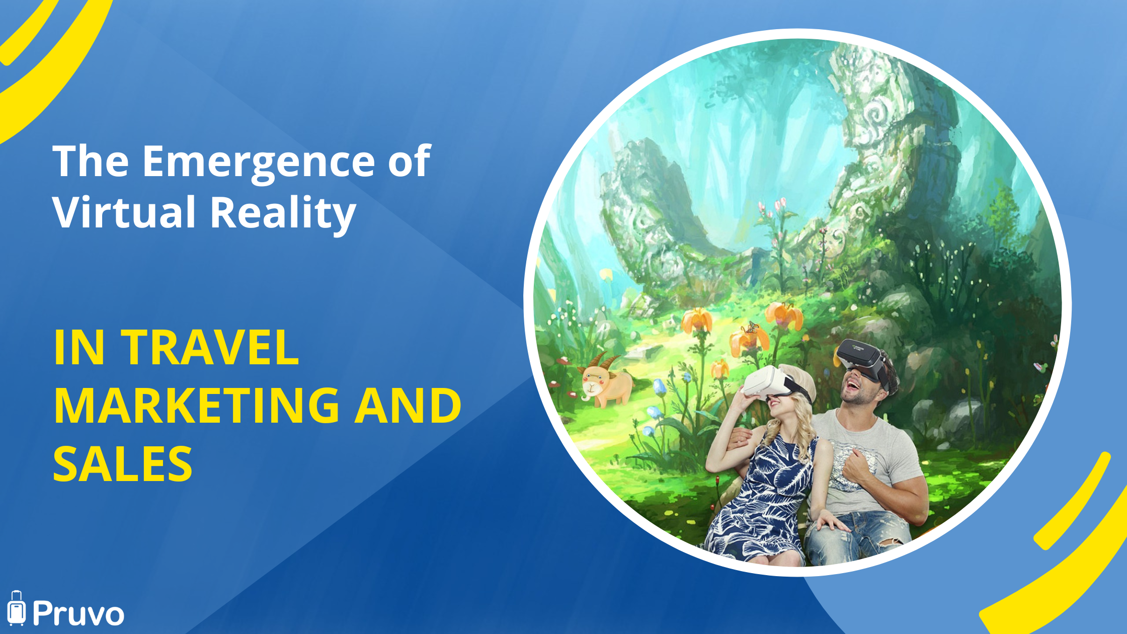 The Emergence of Virtual Reality in Travel Marketing and Sales