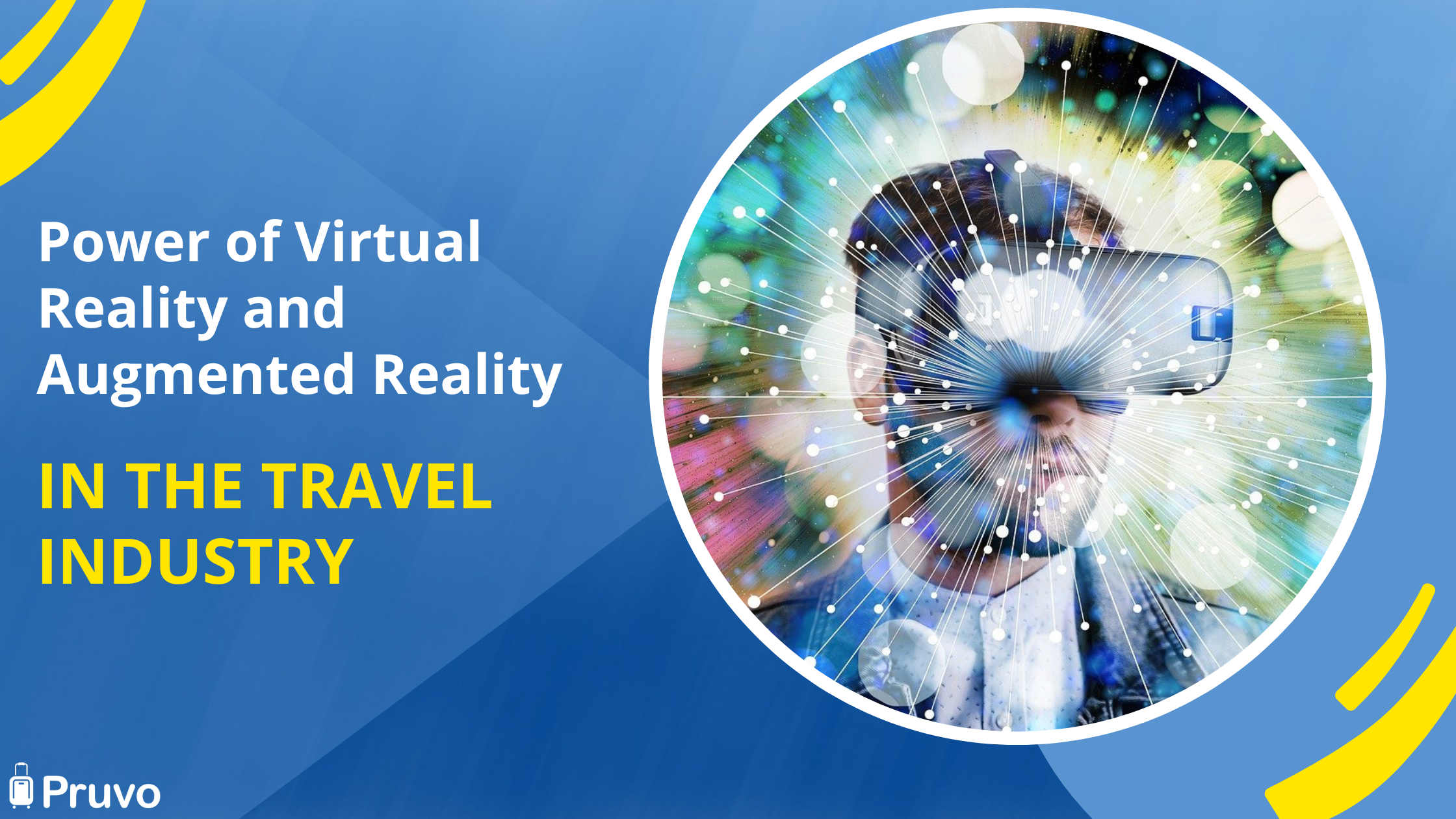 Harnessing the Power of Virtual Reality and Augmented Reality in the Travel Industry