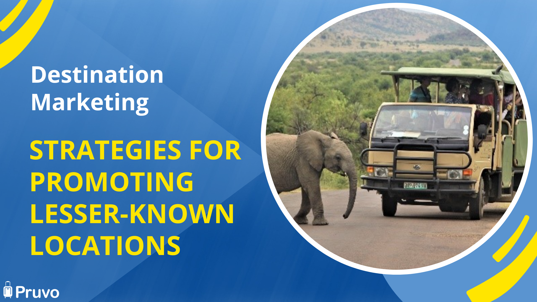 Destination Marketing: Strategies for Promoting Lesser-Known Locations
