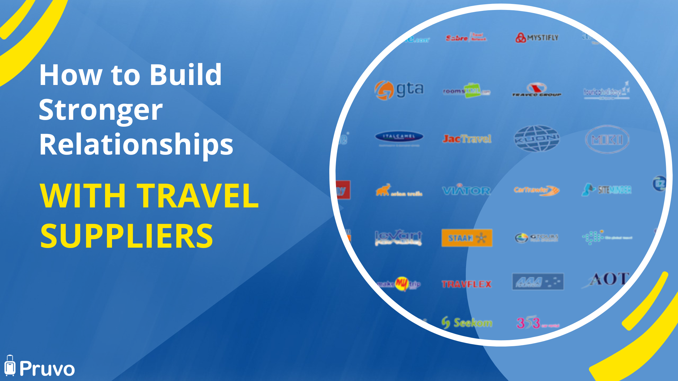 How to Build Stronger Relationships with Travel Suppliers