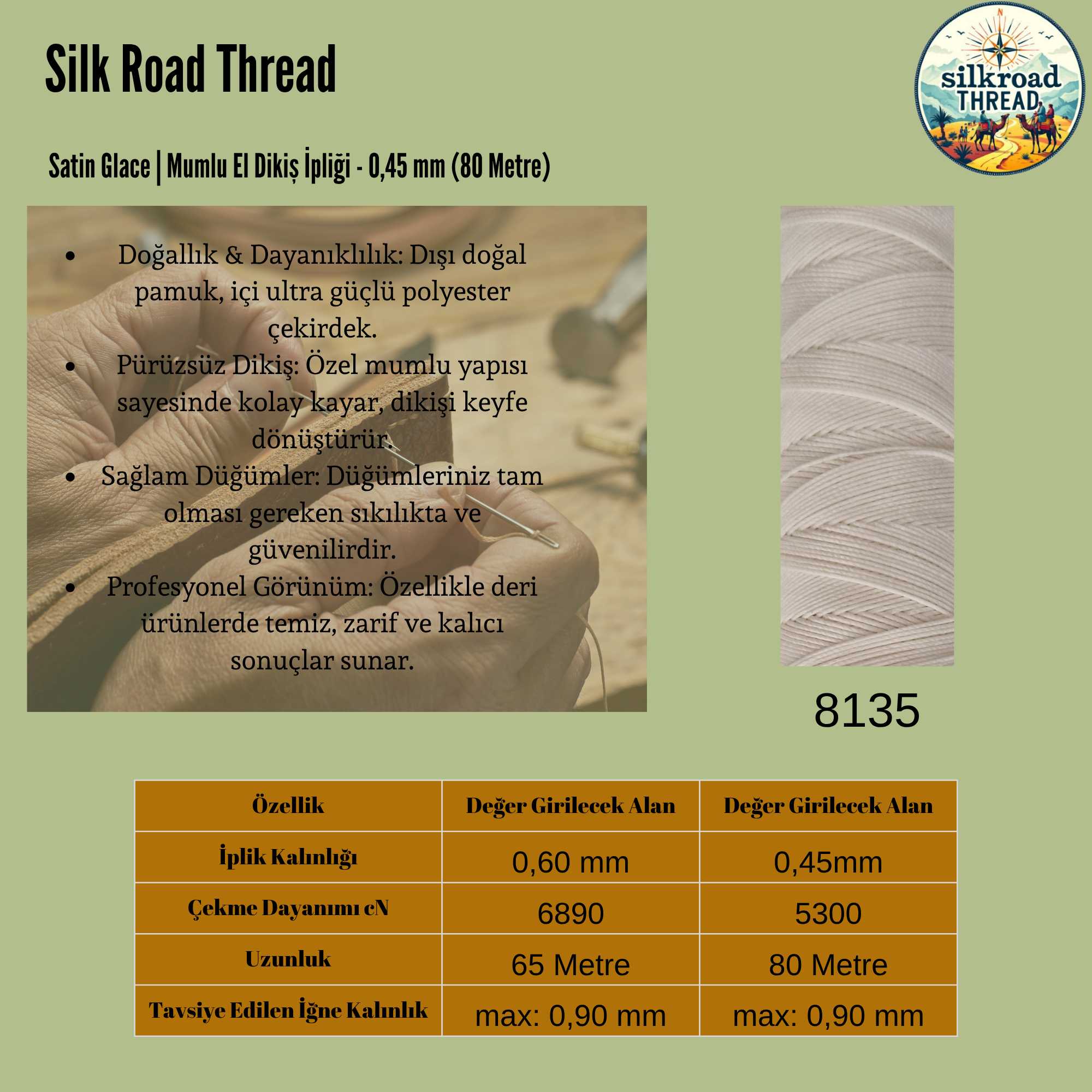 Satin Glace 0,45 mm Mumlu El Dikiş İpliği 8135