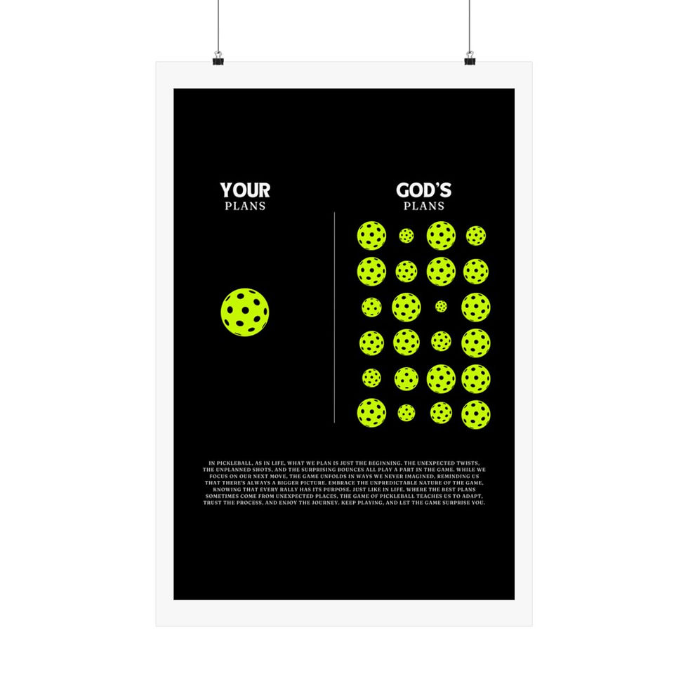 Thumbnail: Pickleball Poster | God's Plans