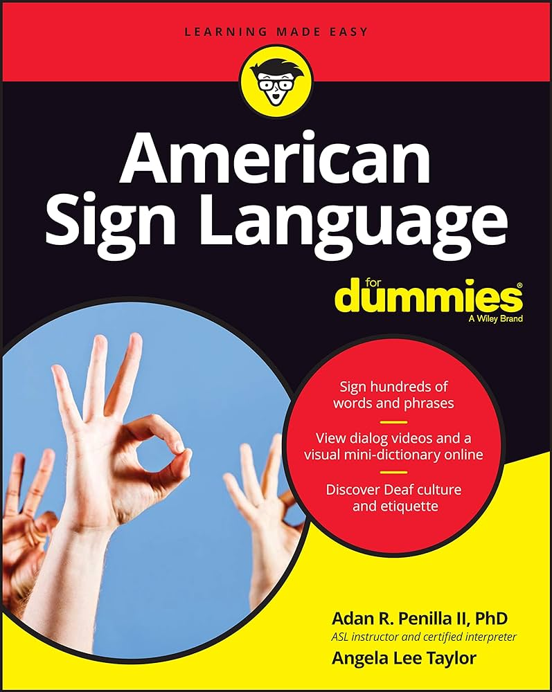 ASL for Dummies