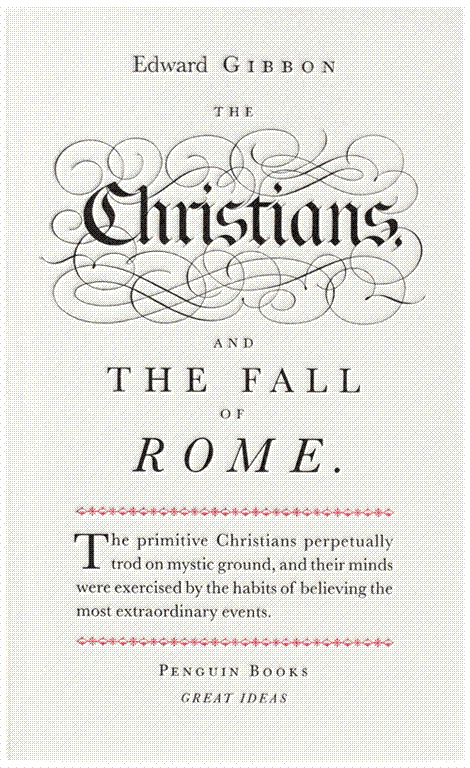 Cover of Edward Gibbon’s The Christians, and the Fall of Rome, published as part of Penguin’s Great Ideas series.