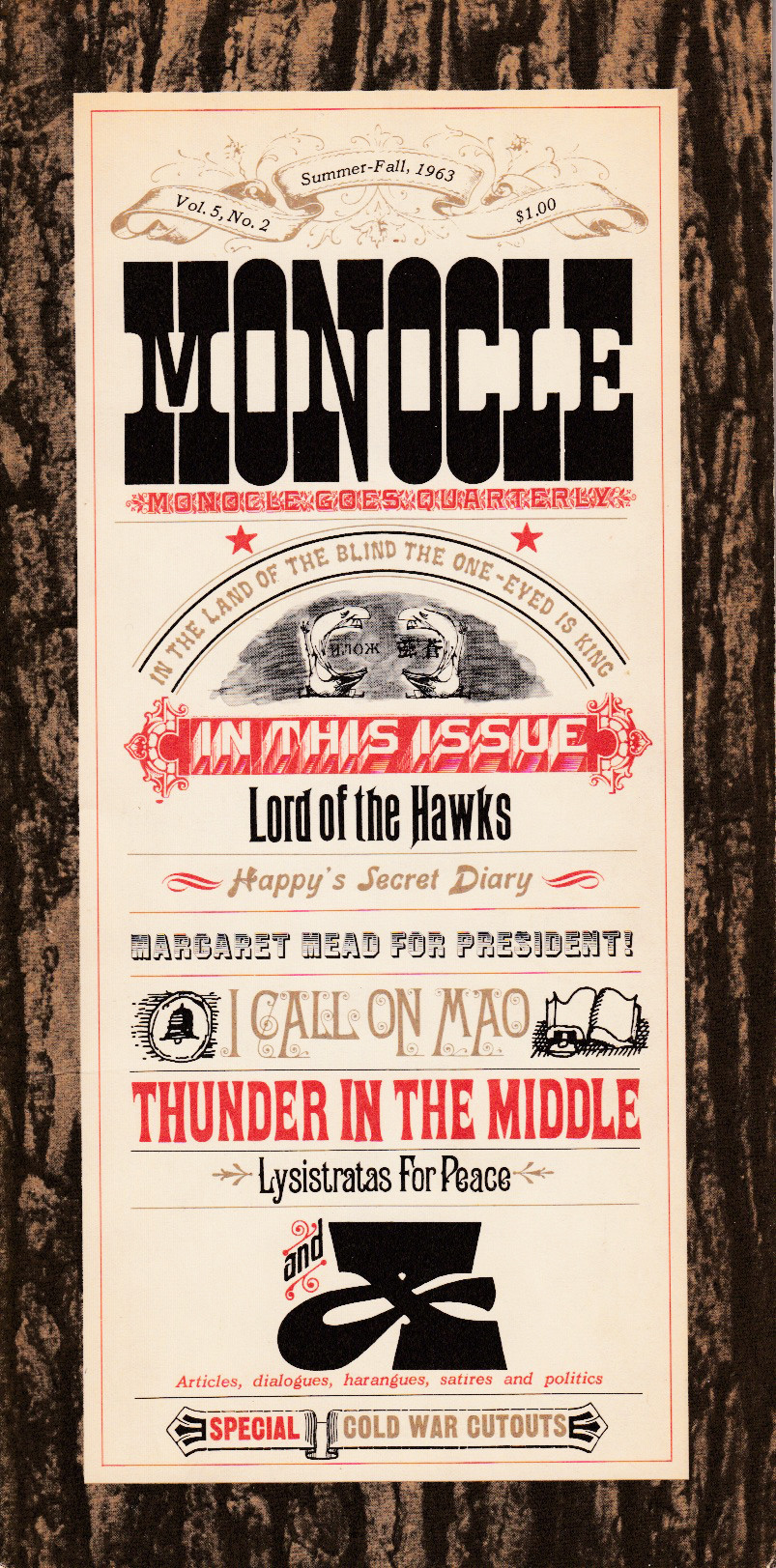 “Monocle” was a proto-underground political satiric magazine published in New York City in 1963.