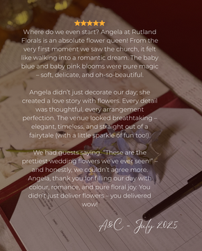 Five Star Review for Rutland Florals Award Winning Wedding Florist in Oakham