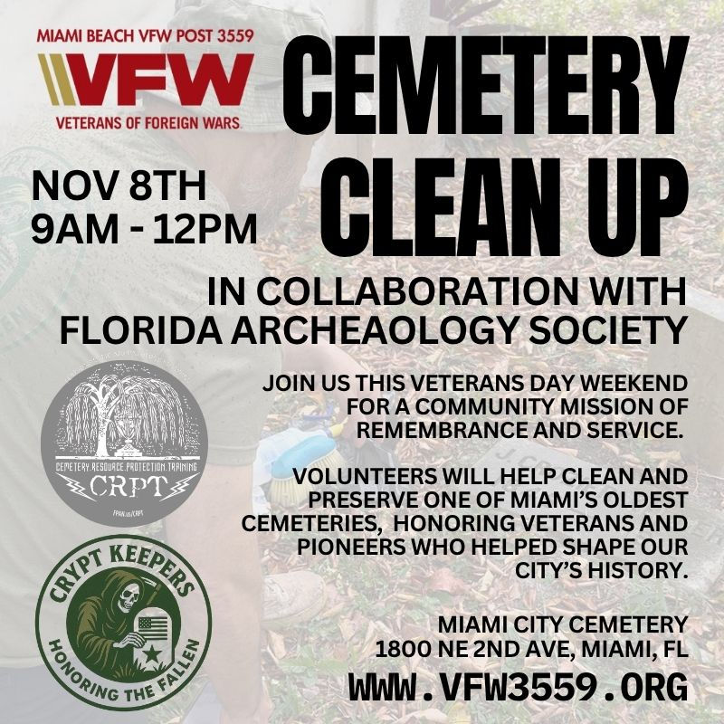 Veterans Day Weekend Miami City Cemetery Cleanup