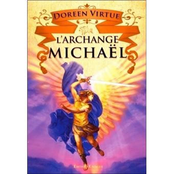 L'archange michaël - Doreen Virtue
