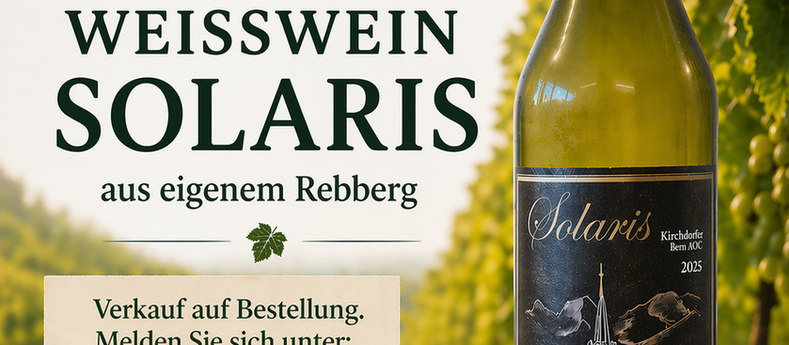 NEU: Weisswein aus Kirchdorf!