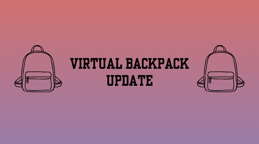 Virtual Backpack Updates