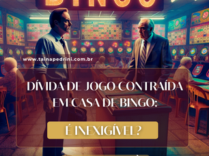 Bingo: dívida de jogo contraída em casa de bingo é inexigível?