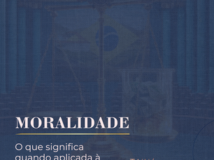 Moralidade aplicada à Administração Pública
