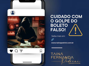CUIDADO! Golpe do boleto falso.