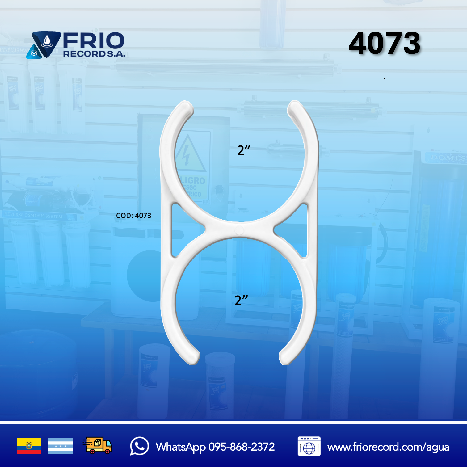 CLIP P/ PURIFICADOR DE AGUA 2 " x 2 " LW
