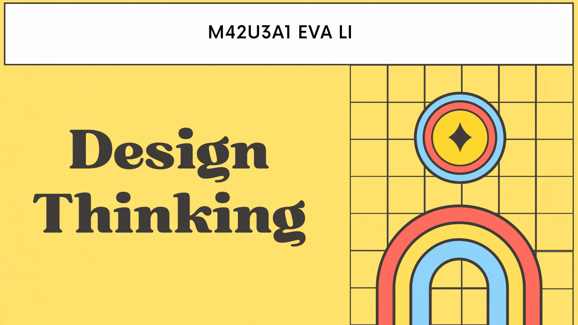 Eva Li_Design Thinking Reflection.gif