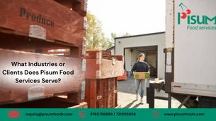 Worker carries a box near a warehouse with red crates labeled Produce. Text: What industries or clients does Pisum Food Services serve?