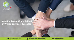 Hands in a teamwork gesture; text reads "Meet the Team: Who's Behind BTW Visa Services' Success?" Green contact info banner below.