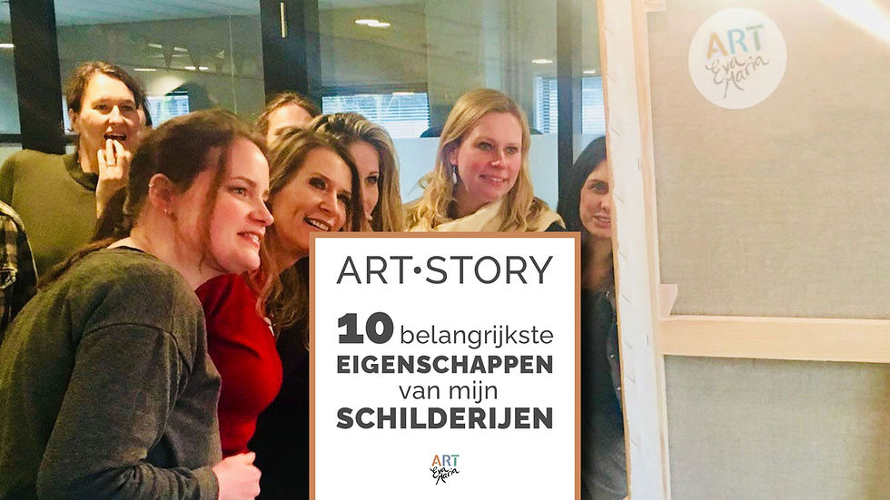 Wat maakt een schilderij zo bijzonder? De 10 belangrijkste eigenschappen van mijn schilderijen. 