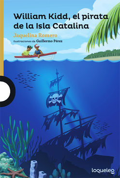 William Kidd, el pirata de la isla Catalina