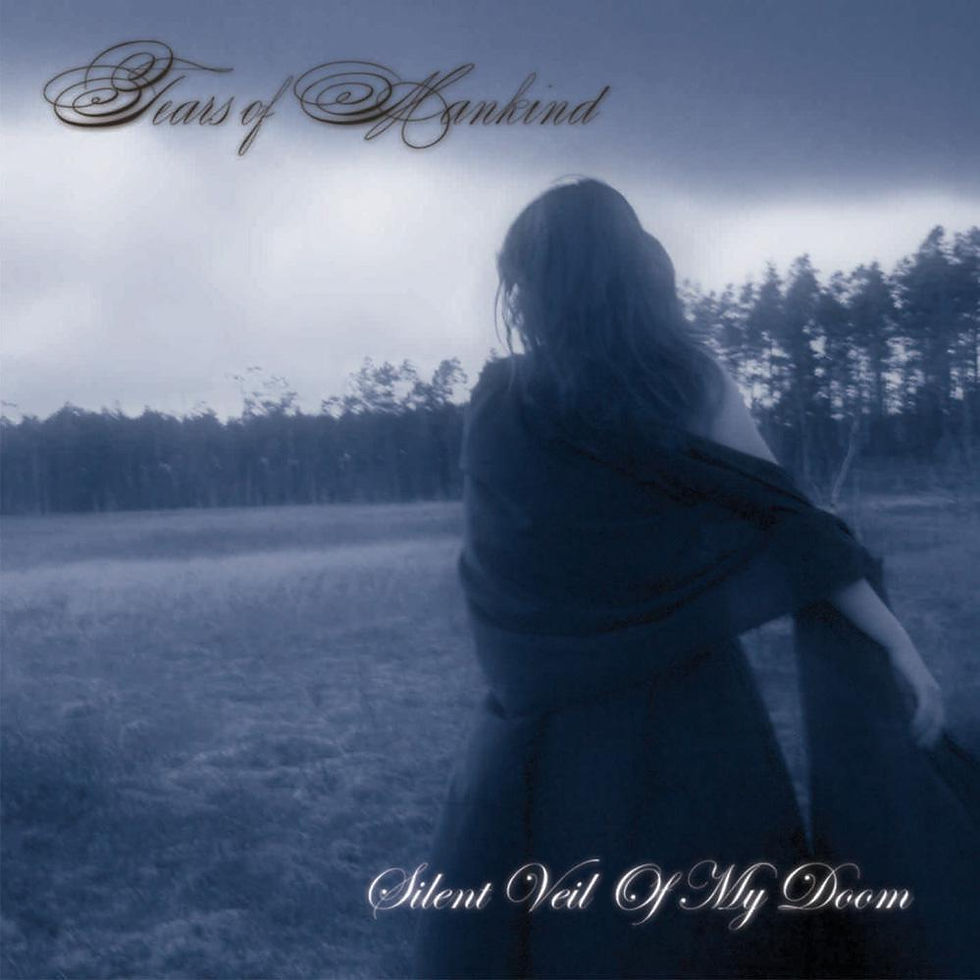 tears of mankind silent veils