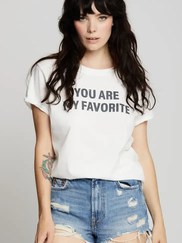 You Are My Favorite Tee