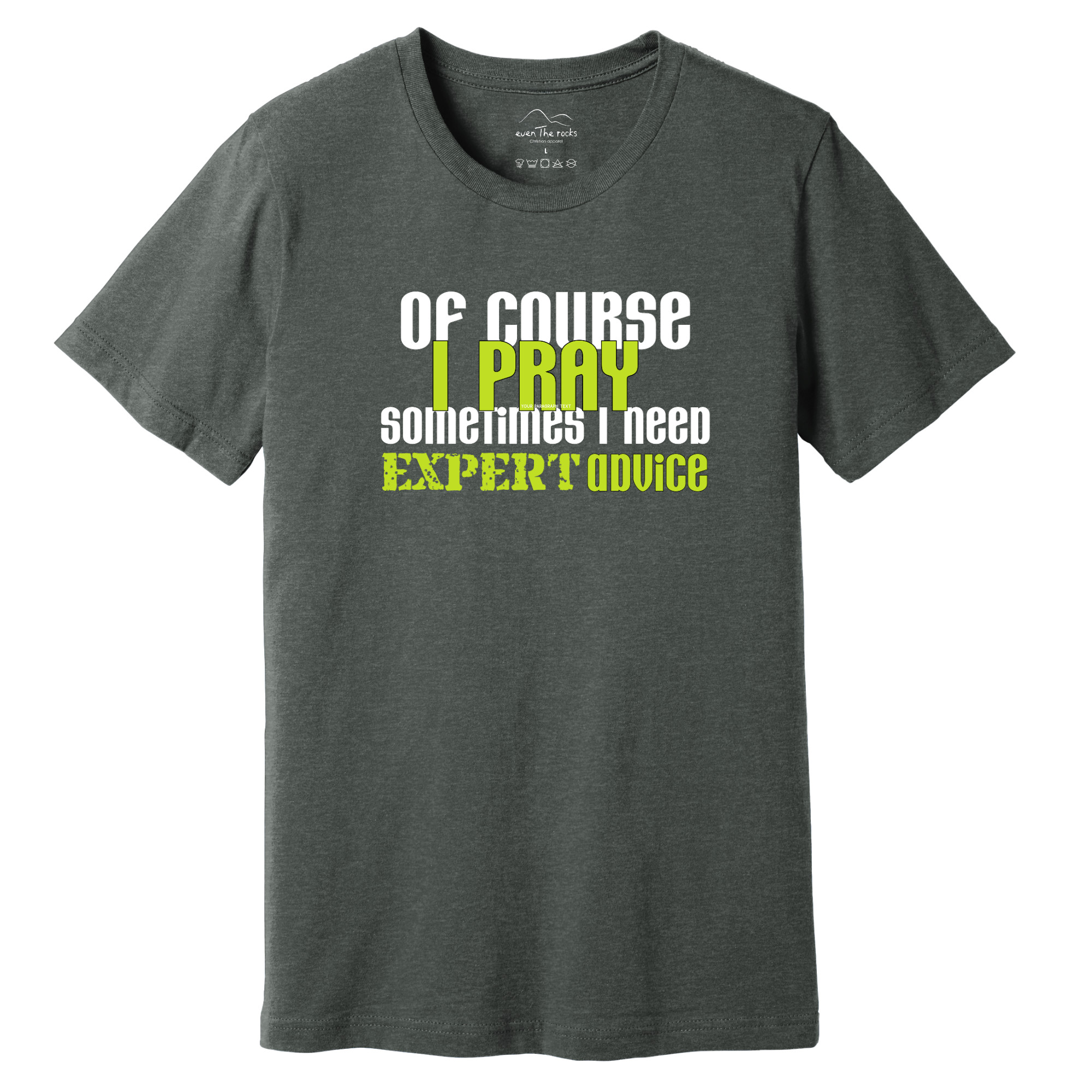 Of Course I Pray T-Shirt