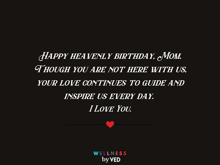 happy heavenly birthday mom