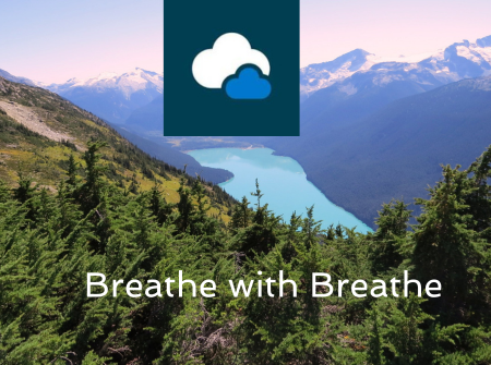 Mountain landscape with a lake, trees, and a blue sky. White text reads "Breathe with Breathe" below a logo of overlapping clouds.