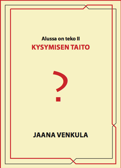 Kysymisen taito