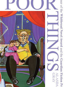 Cover of ‘Poor Things’ by Alasdair Gray.